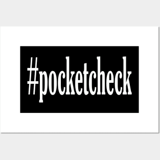 Hashtag Pocket Check Posters and Art